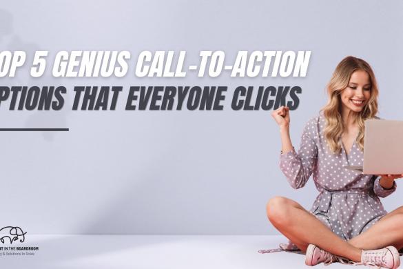 TOP 5 Genius CTA Options That Everyone Clicks