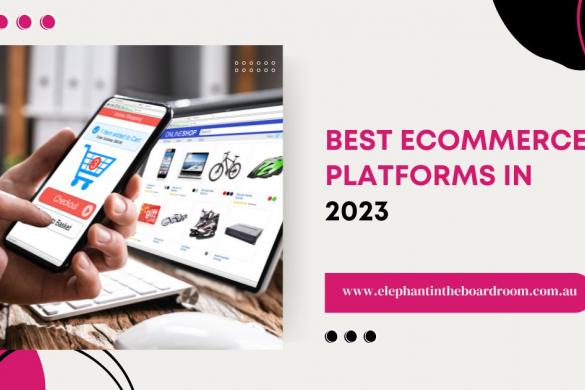 Best eCommerce Platforms in 2023