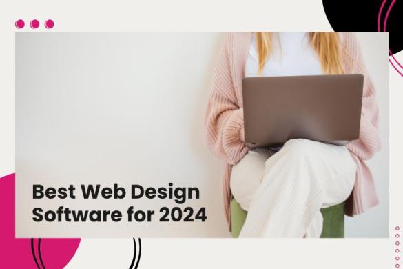 Best Web Design Software for 2024